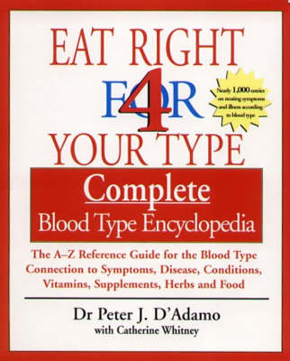 Eat Right 4 Your Blood Type